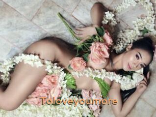 Toloveyoumore