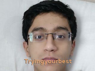 Tryingyourbest