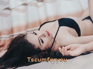 Tscumforyou