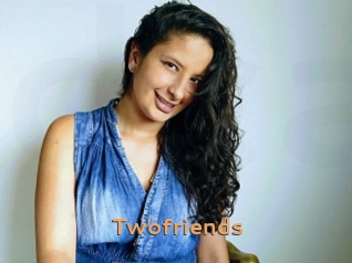 Twofriends