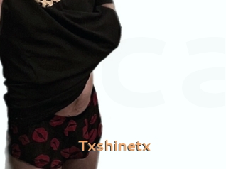 Txshinetx
