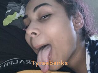 Tyraabanks