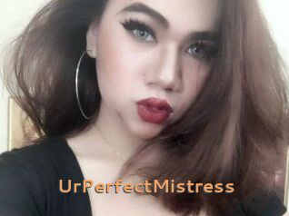 UrPerfectMistress