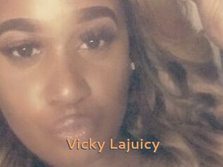 Vicky_Lajuicy