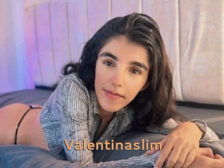 Valentinaslim