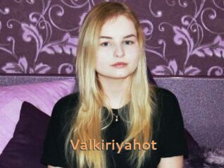 Valkiriyahot