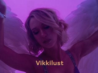 Vikkilust