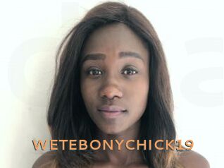 WETEBONYCHICK19