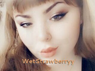 WetStrawberryy