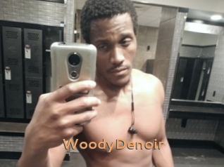 WoodyDenoir