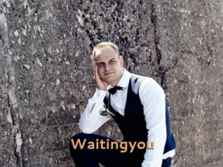 Waitingyou