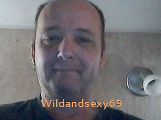 Wildandsexy69