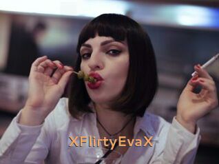 XFlirtyEvaX