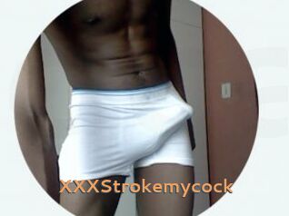 XXXStrokemycock