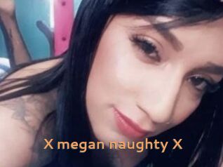 X_megan_naughty_X