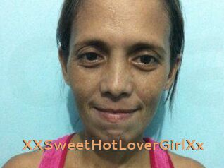 XXSweetHotLoverGirlXx