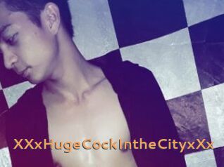 XXxHugeCockIntheCityxXx