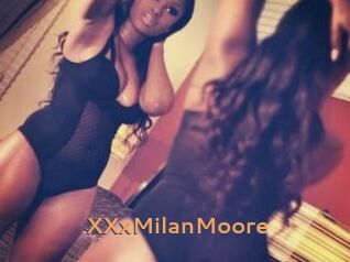 XXxMilanMoore