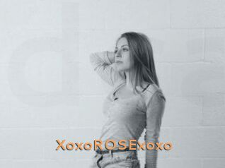 XoxoROSExoxo