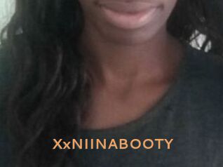 XxNIINABOOTY