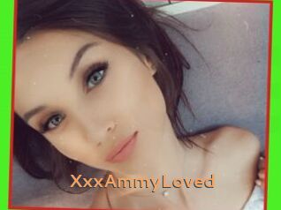 XxxAmmyLoved