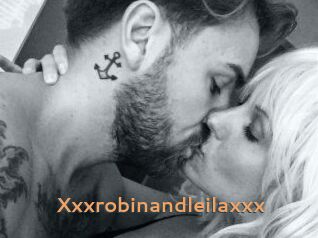 Xxxrobinandleilaxxx