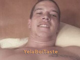 YelaBoiTaste