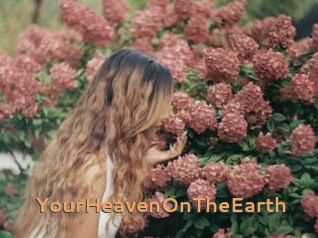 YourHeavenOnTheEarth