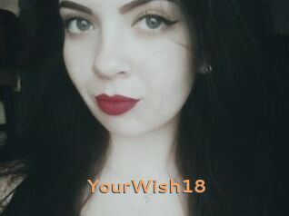 YourWish18