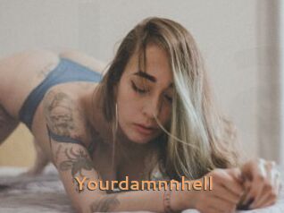 Yourdamnnhell