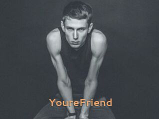 YoureFriend