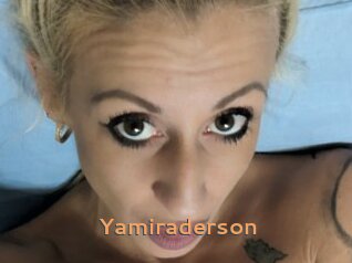 Yamiraderson