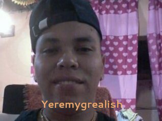 Yeremygrealish