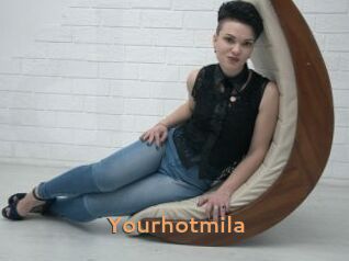 Yourhotmila