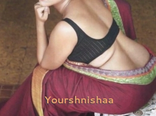 Yourshnishaa