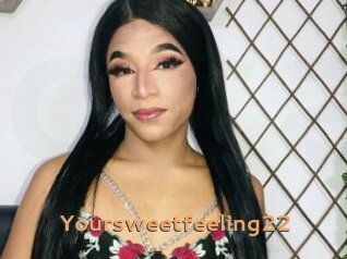Yoursweetfeeling22