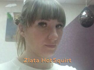 Zlata_HotSquirt