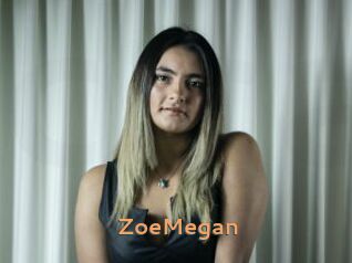 ZoeMegan
